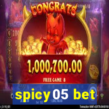 spicy05 bet